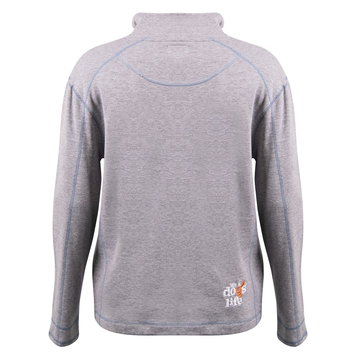 It's A Dog's Life 1/3 Zip Sweatshirt - Its A Dogs Life | Clothing & Gifts