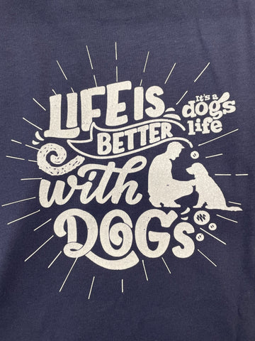 Life is Better with Dogs