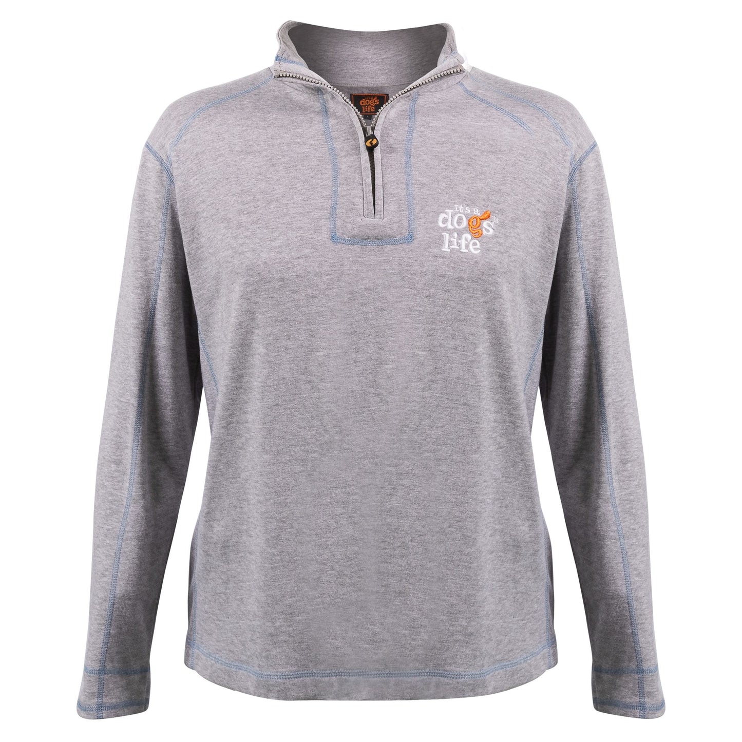 It's A Dog's Life 1/3 Zip Sweatshirt - Its A Dogs Life | Clothing & Gifts